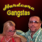 Hardcore Gangstas